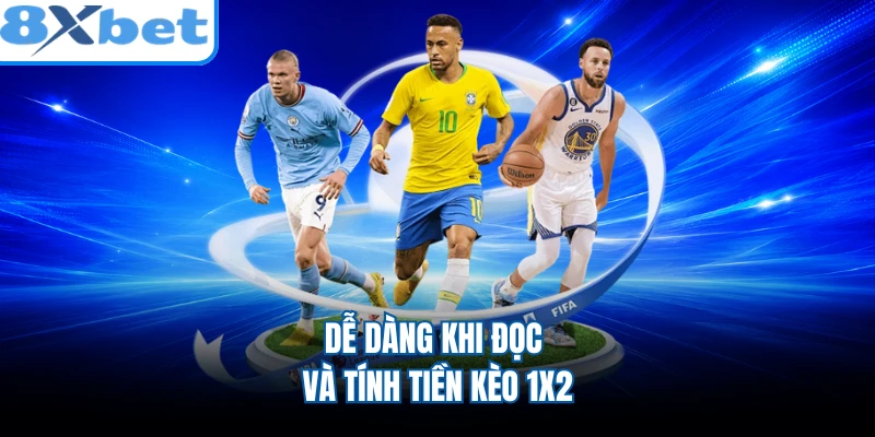 Dễ dàng khi đọc và tính tiền kèo 1x2